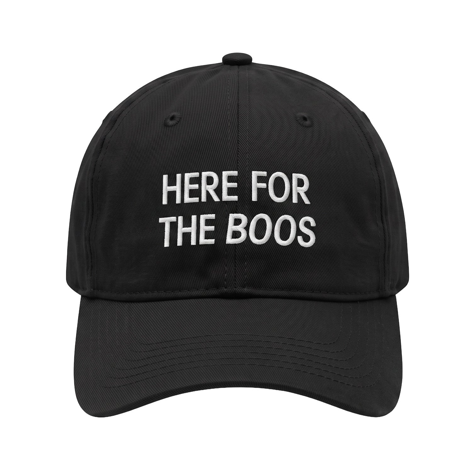 Embroidered black hat with "Here for the boos" on a white background